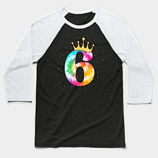 Colorful Tie Dye 6 Year Old Girls 6Th Birthday Baseball T-Shirt